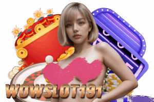 wowslot เครดิตฟรี 100