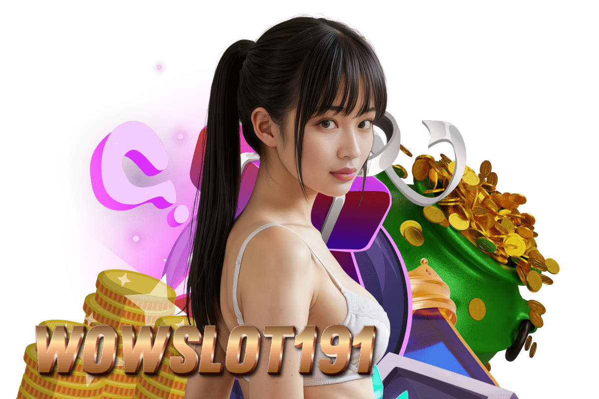 wowslot191 โปรโมชั่น
